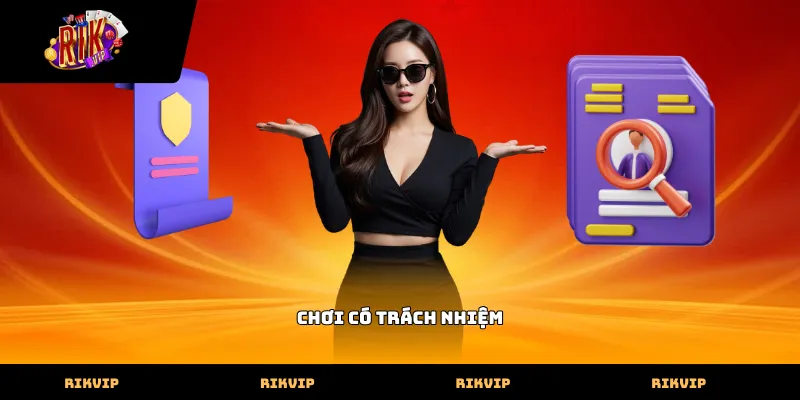 Chơi Có Trách Nhiệm