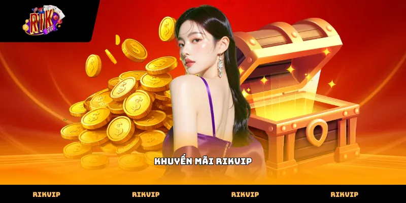 Khuyến mãi Rikvip